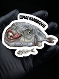 Λαγοκέφαλος Sticker «Είμαι Κανίβαλος»